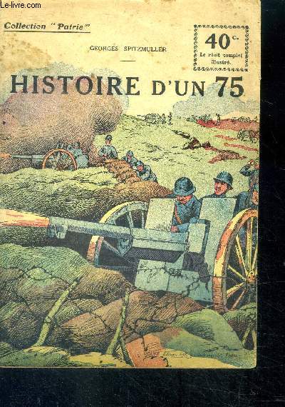 Histoire d'un 75