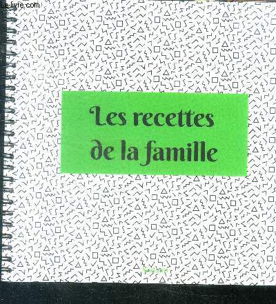 Les recettes de la famille Lavorel, Molle, Schneider