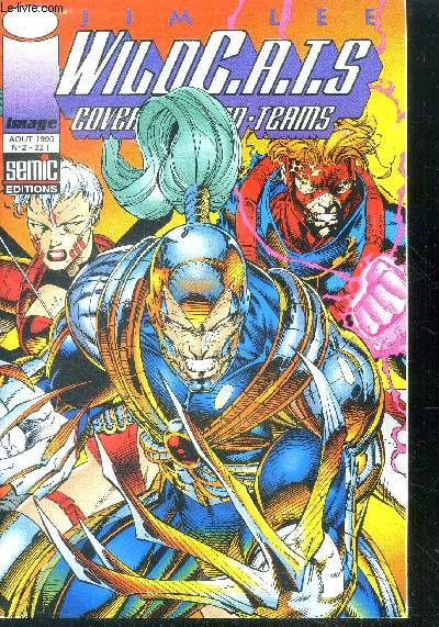 Wild C.A.T.S covert-action-teams - aout 1995 N2 - wildcats 2 revelations - wildcats 3 - wildcats 4 resolution
