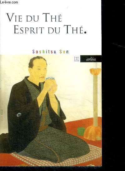 Vie du The, esprit du The