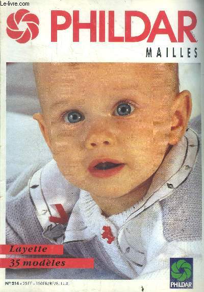 Phildar mailles N214- layette 35 modeles - avec explications pour la realisation des modeles