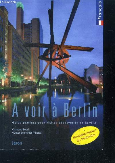 A voir a berlin guide pratique pour visites decouvertes de la ville - francais - nouvelle edition du best seller