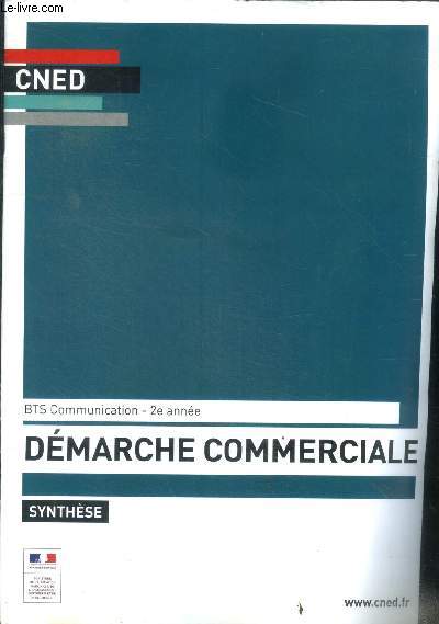 Demarche commerciale - BTS communication, 2e annee- synthese