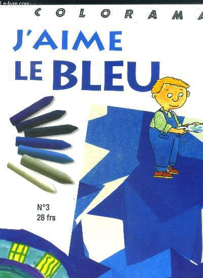 J'aime le bleu N3 - a partir de 4 ans