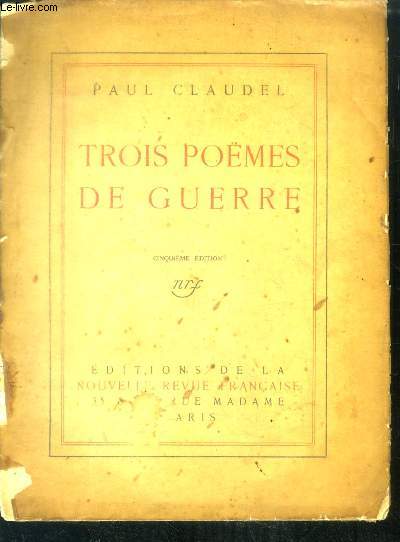 Trois poemes de guerre - 5e edition