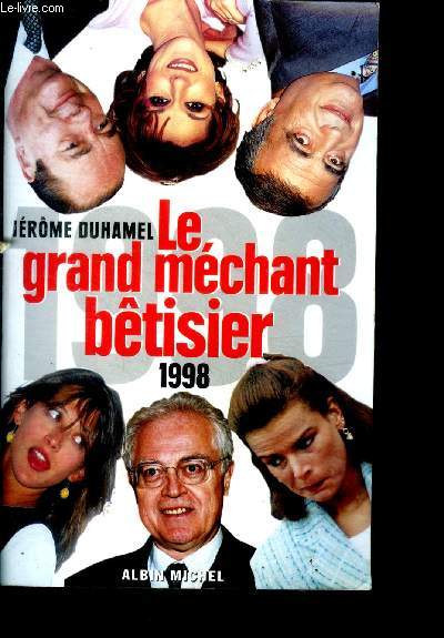 Le grand mechant bertisier 1998