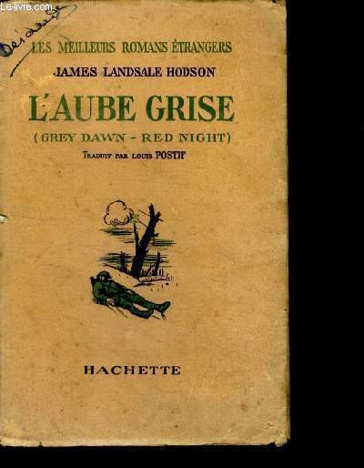 L'aube grise (grey dawn red night) - les meilleurs romans etrangers