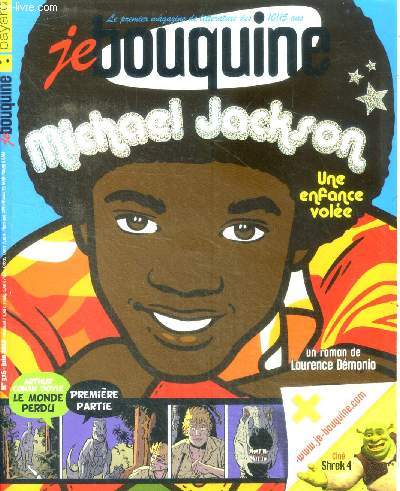 Je bouquine N316 juin 2010 - michael jackson une enfance volee, roman de laurence demonio- arthur conan doyle le monde perdu - cine shrek 4- bd bonk- bd 4 soeurs- bonne/mauvaise humeur le coin des graphouilleurs, ...