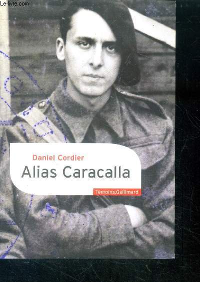 Alias Caracalla - Collection Temoins