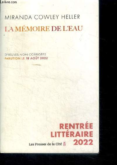 La memoire de l'eau - epreuve non corrigees - rentree litteraire 2022