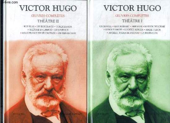 Victor Hugo - Theatre - 2 Volumes : tome I + tome II - Cromwell- Amy Robsart - Hernani - Marion de Lorme- Le roi s'amuse - Lucrce Borgia- Marie Tudor- Angelo, tyran de Padoue- La Esmeralda+ Ruy blas- les burgraves- torquemada- theatre en liberte- ...