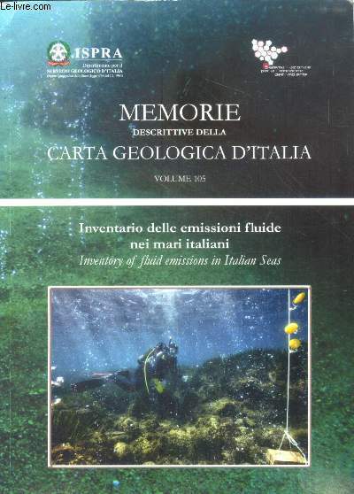 Memorie descrittive della carta geologica d'italia volume 105- Inventario delle emissioni fluide nei mari italiani - inventory of fluid emissios in italoan seas