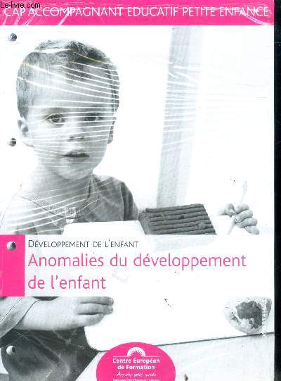 Anomalies du developpement de l'enfant - CAP accompagnant educatif petite enfance