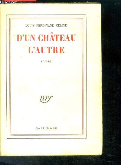 D'un chateau l'autre - roman - 46e edition