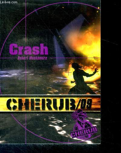 Cherub Mission 9 Crash