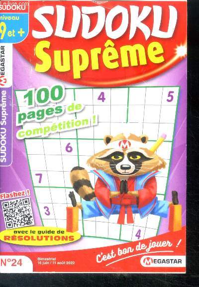 Sudoku supreme Niveau 9 et + N24 juin aout 2022 - 100 pages de competition