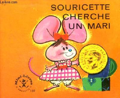 Souricette cherche un mari