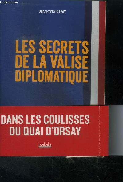 Les Secrets de la valise diplomatique