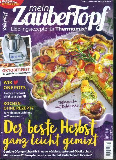 Mein Zaubertopf - oktober november 2022 N6- der beste herbst ganz leicht gemixt- wir one pots einfach & schnell direkt aus dem, kochen ohne rezept?, eure eigenen lieblinge im thermomix, Im test: der gemusehobel...