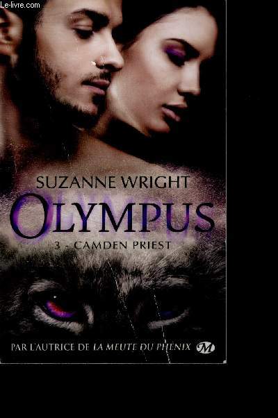 Olympus - Tome 3 : Camden Priest
