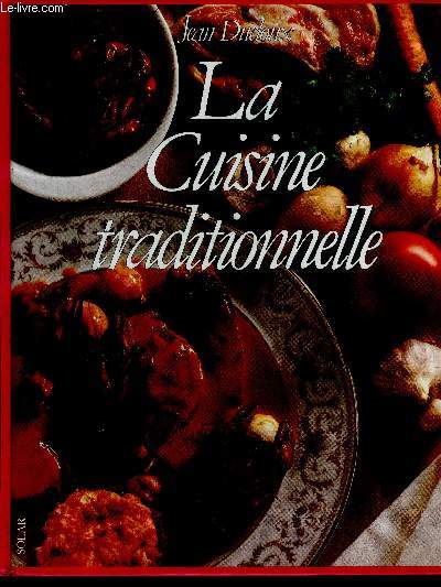 La cuisine traditionnelle