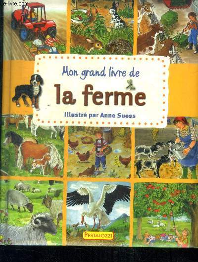 Mon grand livre de la ferme