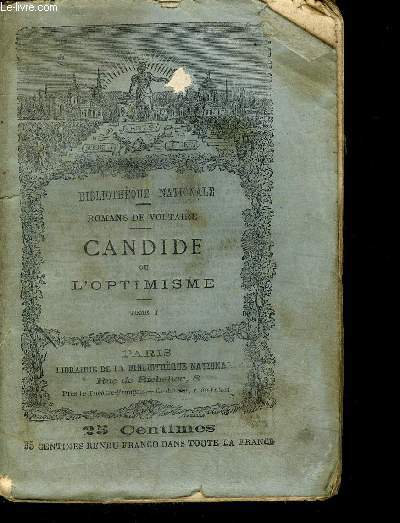 Candide ou l'optimisme - bibliotheque nationale - tome I - romans de voltaire