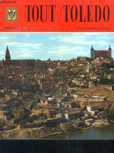 Tout toledo - 6e edition - francais + 3 cartes postales