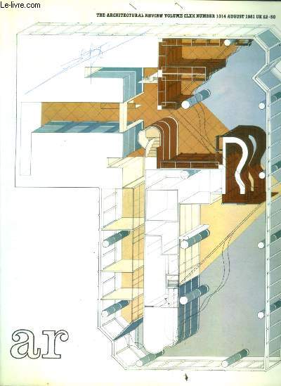The architectural review N1014 august 1981 - volume CLXX- architects as artists, robinson college, cambridge, charles moore's latest, uttam jain: third world architect; trees and horizons: the architecture of sverre fehn, plecnik in ljubljana, interior..