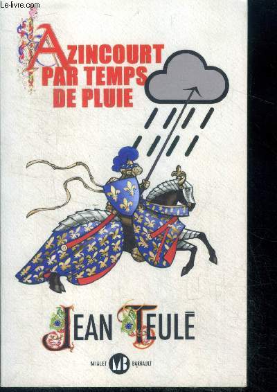 Azincourt par temps de pluie - roman