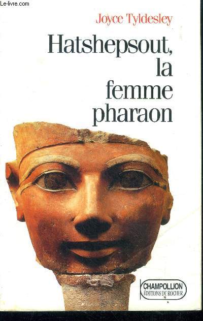Hatshepsout, la femme pharaon