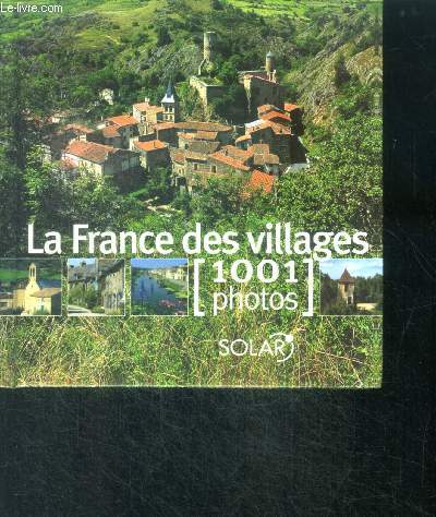 La france des villages 1001 photos