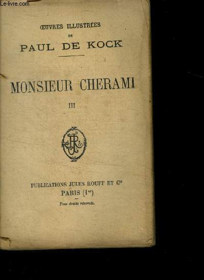 Monsieur cherami - tome III