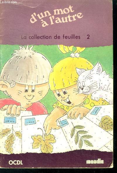 D'un mot a l'autre N2 la collection de feuilles