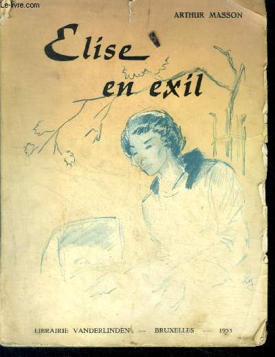 Elise en exil - roman