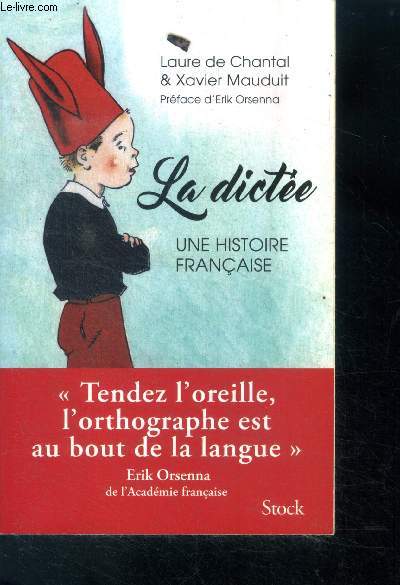 La dicte, une histoire franaise