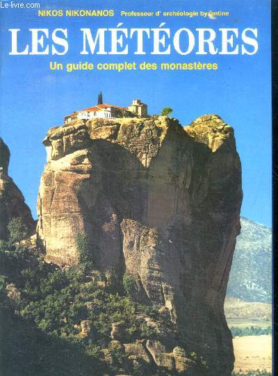 Les meteores un guide complet des monasteres