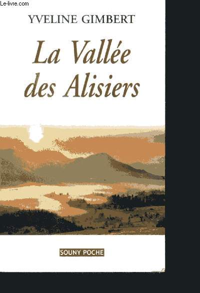 La valle des alisiers