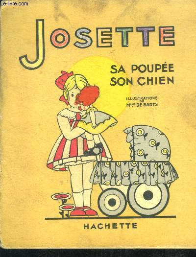Josette sa poupee son chien