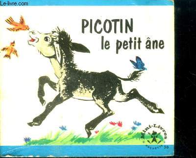 Picotin le petit ane - Mini livres N56