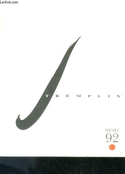 Tremplin Niort 92 - du 30 janvier au 1er mars 1992