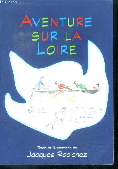 Aventure sur la loire