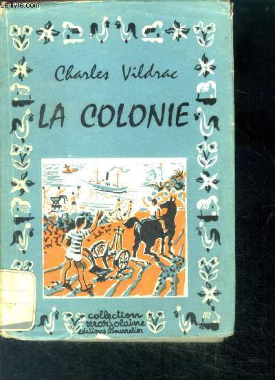 La colonie