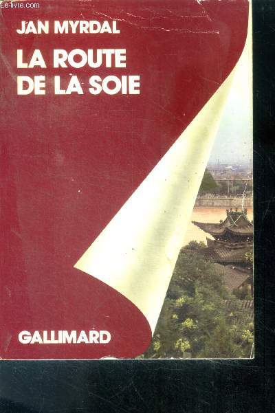 La route de la soie- voyage dans les provinces chinoises du nord est, sinkiang et kansou