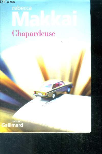 Chapardeuse - roman - collection du monde entier
