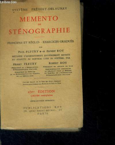 Memento de Stenographie - Principes et regles, exercices gradues - methode d'enseignement entierement revisee et adaptee au nouveau code du systeme 1958