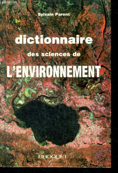 Dictionnaire Des Sciences De L'Environnement