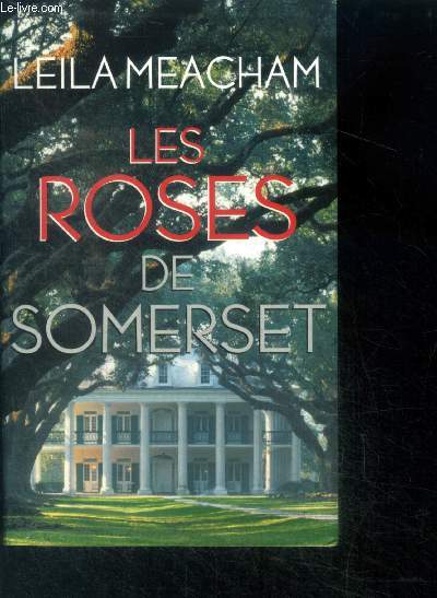 Les Roses De Somerset