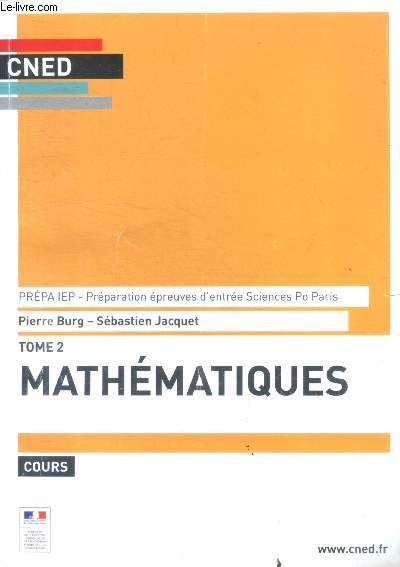 Mathematiques prepa IEP, preparation epreuves d'entree sciences po paris - tome 2 - cours