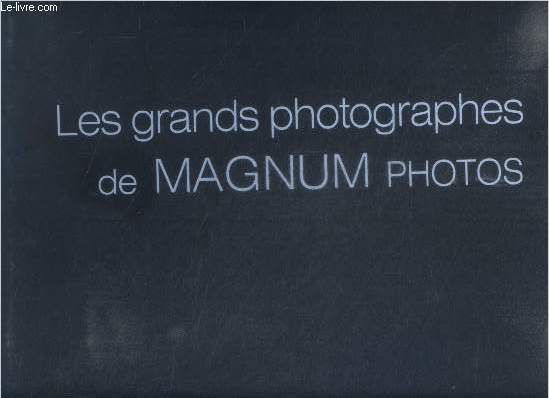 Les grands photographes de Magnum photos